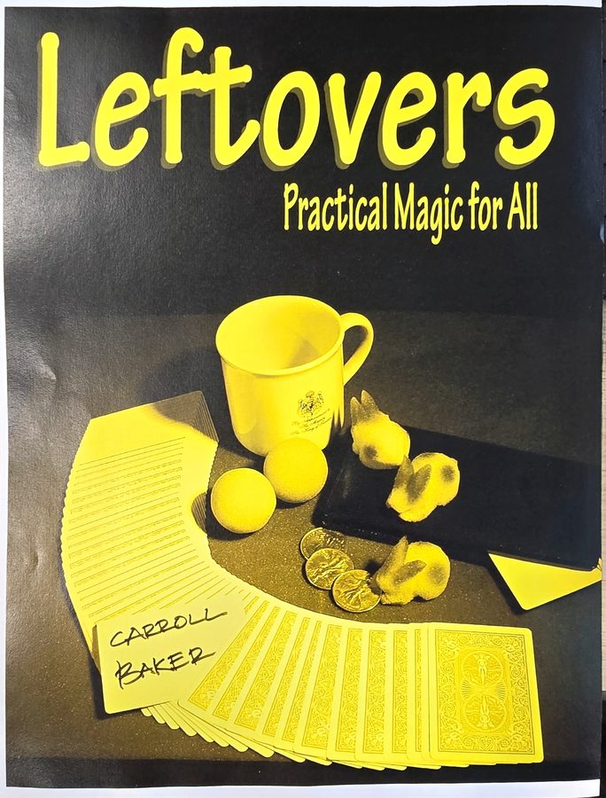 Leftovers: Practical Magic for All